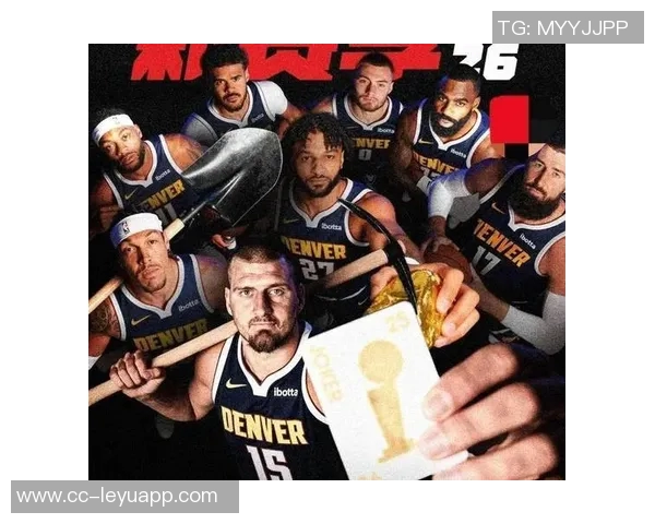 布劳恩坚定续约掘金决心高中大学都未换队希望在NBA延续这一传统